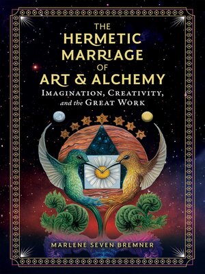 cover image of The Hermetic Marriage of Art and Alchemy